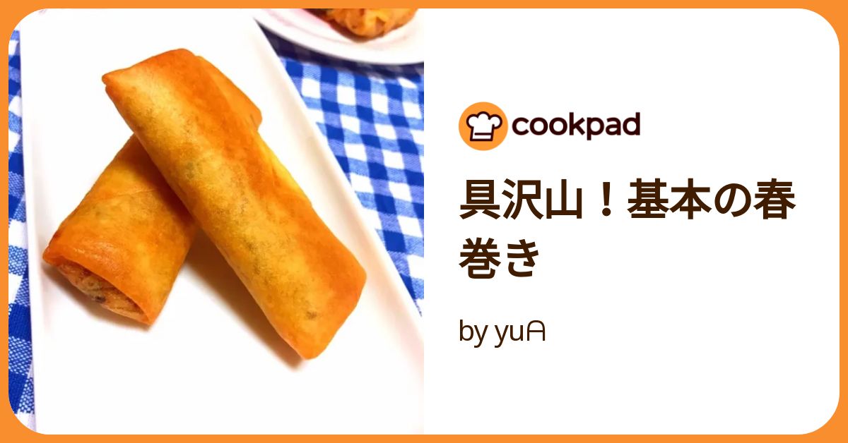生春巻きの基本の巻き方とアレンジレシピ10選！具材次第で無限バリーション